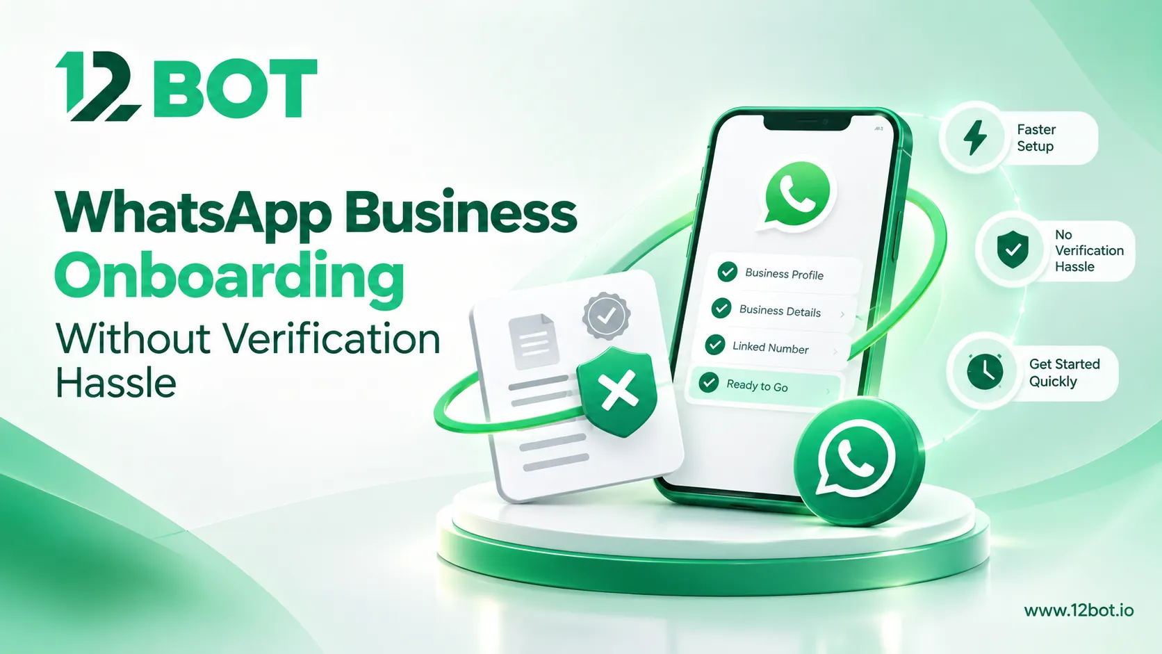 WhatsApp Business Onboarding Without Verification Hassle