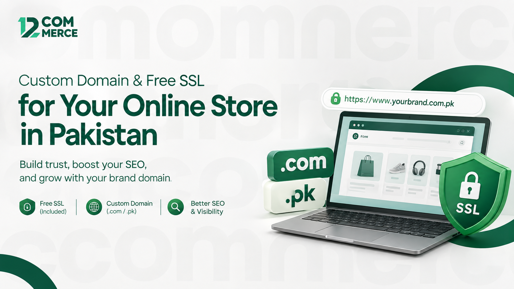 Custom Domain & Free SSL for Your Online Store in Pakistan — 12Commerce blog